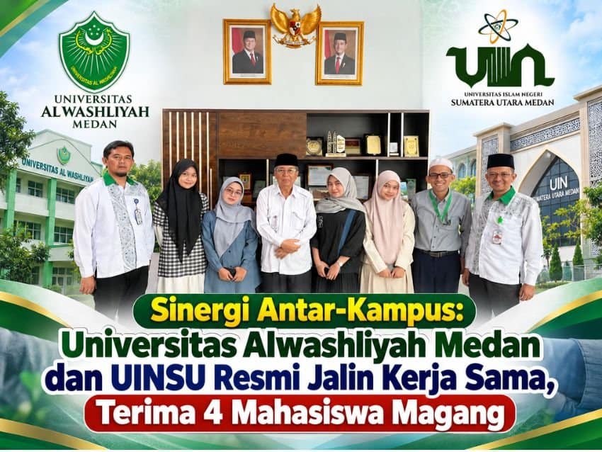 Sinergi Antar-Kampus: Universitas Alwashliyah Medan dan UINSU Resmi Jalin Kerja Sama, Terima 4 Mahasiswa Magang