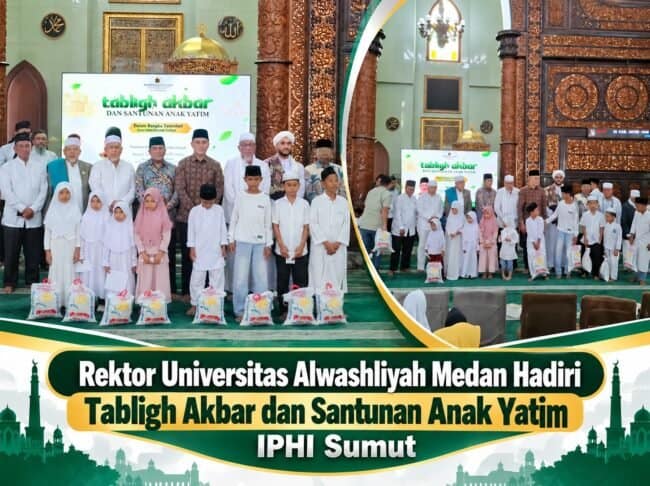 Rektor Universitas Alwashliyah Medan Hadiri Tabligh Akbar IPHI Sumut, Pererat Silaturahmi Pasca-Muktamar VIII